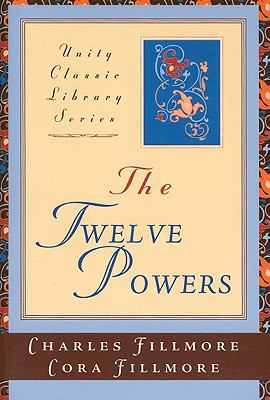 The Twelve Powers 0871593114 Book Cover
