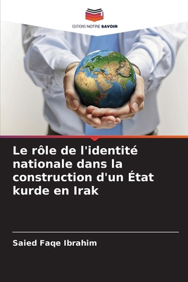 Le rôle de l'identité nationale dans la constru... [French] 6209056970 Book Cover