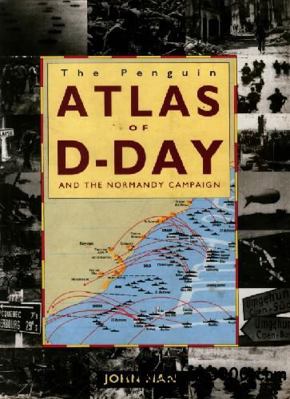 The Penguin atlas of D-Day and the Normandy Cam... 0670856177 Book Cover