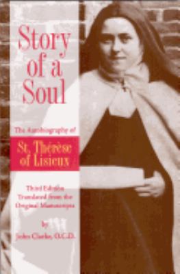 Story of a Soul: The Autobiography of St. There... 0935216588 Book Cover