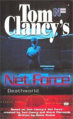 Net Force 13: Deathworld 0425177386 Book Cover