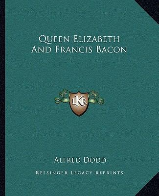 Queen Elizabeth And Francis Bacon 1162851279 Book Cover