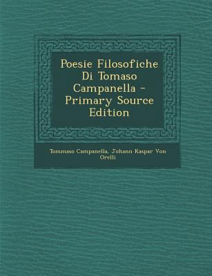 Poesie Filosofiche Di Tomaso Campanella [Italian] 1295291932 Book Cover