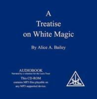 A Treatise on White Magic 0853302235 Book Cover