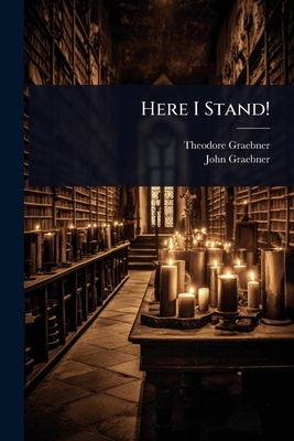 Here I Stand! 1024042391 Book Cover