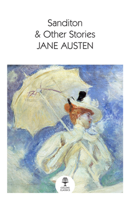 Sanditon: & Other Stories 0008516138 Book Cover