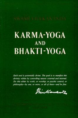 Karma-Yoga & Bhakti-Yoga 0911206221 Book Cover
