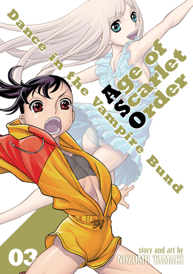 Dance in the Vampire Bund: Age of Scarlet Order... 1645057348 Book Cover