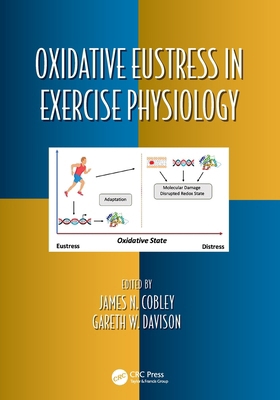 Oxidative Eustress in Exercise Physiology 036750877X Book Cover