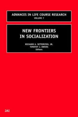 New Frontiers in Socialization: Volume 7 076230863X Book Cover