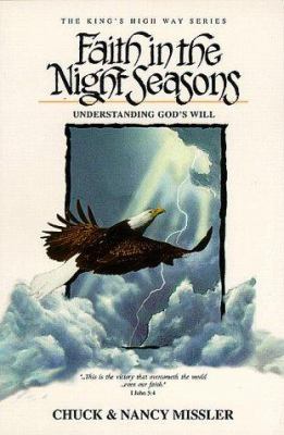 Faith in the Night Seasons: Understanding God's... 1578210682 Book Cover
