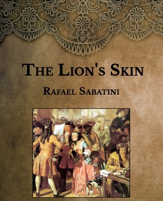 The Lion's Skin: Large Print B08T79NB46 Book Cover