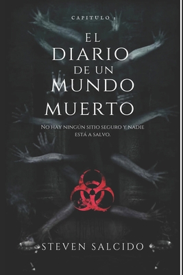 El diario de un mundo muerto [Spanish] B08N3X4Q1R Book Cover