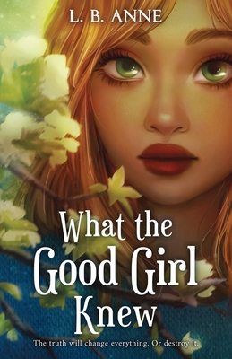What the Good Girl Knew B0DLH9V3MN Book Cover