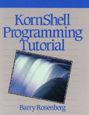 Kornshell Programming Tutorial 020156324X Book Cover