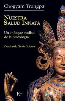 Nuestra Salud Innata: Un Enfoque Budista de la ... [Spanish] 8472456390 Book Cover