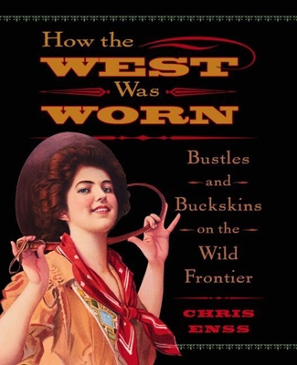 Buffalo Gals: Women of Buffalo Bill's Wild West... B002J02R64 Book Cover