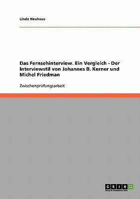 Das Fernsehinterview. Ein Vergleich - Der Inter... [German] 3638787923 Book Cover