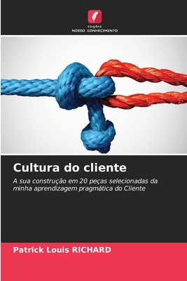 Cultura do cliente [Portuguese] 6208207703 Book Cover