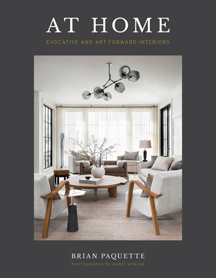 At Home: Evocative & Art-Forward Interiors 1423654188 Book Cover