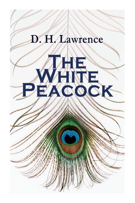 The White Peacock: Romance Novel 8027339057 Book Cover