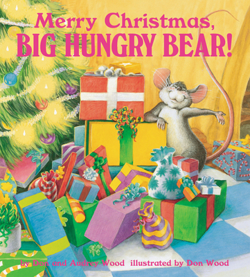 Merry Christmas, Big Hungry Bear! 1904550363 Book Cover