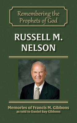 Russell M. Nelson 1942640250 Book Cover