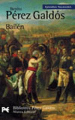 Bailén: Episodios Nacionales, 4 / Primera serie... [Spanish] 8420637777 Book Cover