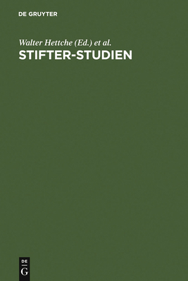 Stifter-Studien: Ein Festgeschenk Für Wolfgang ... [German] 3484108282 Book Cover