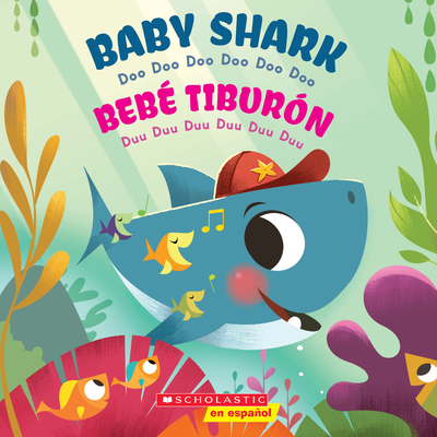 Baby Shark: Doo Doo Doo Doo Doo Doo (Bebé Tibur... [Spanish] 1338601121 Book Cover