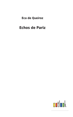 Echos de Pariz [Portuguese] 3752493151 Book Cover