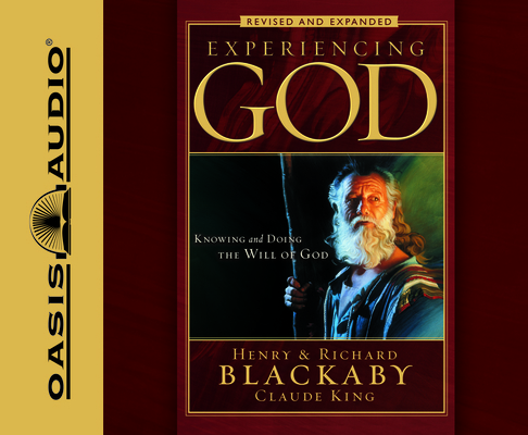 Experiencing God: Knowing and Doing the Will of... 1598593692 Book Cover