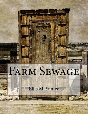 Farm Sewage 1727575857 Book Cover