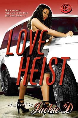 Love Heist 1934230731 Book Cover