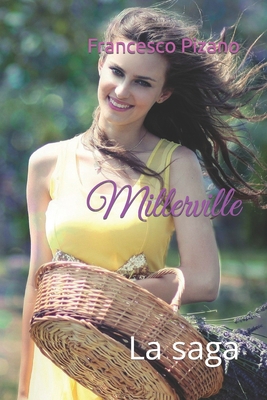 Millerville: La saga [Spanish] 1978371071 Book Cover