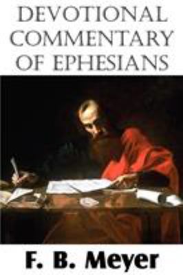 Devotional Commentary of Ephesians 1612032656 Book Cover