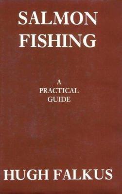 Salmon Fishing: A Practical Guide B002C4UFI4 Book Cover