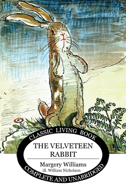 The Velveteen Rabbit 1925729648 Book Cover