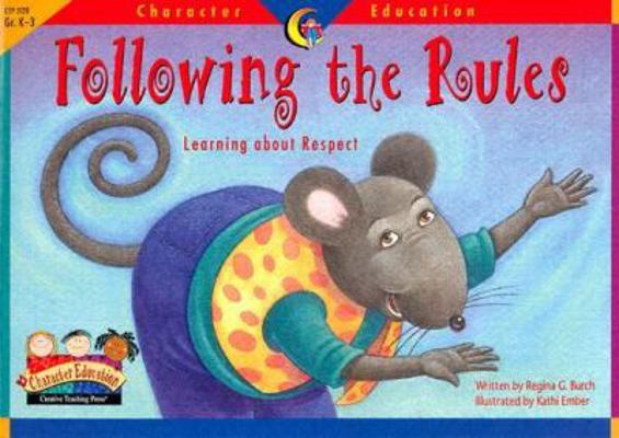 Following the Rules 1574718290 Book Cover