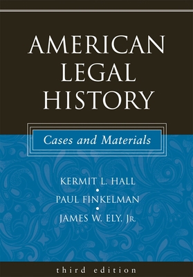 American Legal History: Cases and Materials, 3r... 0195162250 Book Cover