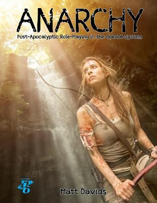 Anarchy: The Role-Playing Game 1974292819 Book Cover