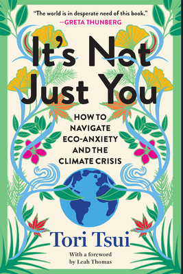 It's Not Just You: How to Navigate Eco-Anxiety ... B0FJKTC7RH Book Cover