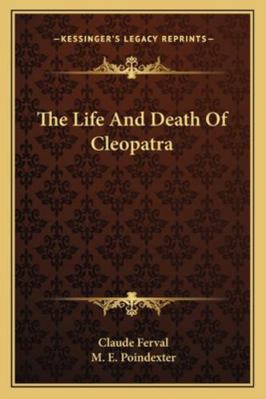 The Life And Death Of Cleopatra 1162968575 Book Cover