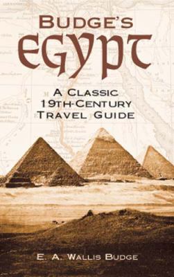 Budge's Egypt: A Classic 19th-Century Travel Guide 0486417212 Book Cover