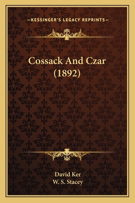 Cossack And Czar (1892) 1168097630 Book Cover