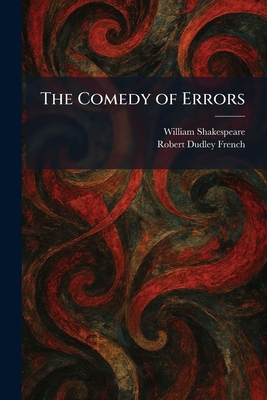 The Comedy of Errors 1025565223 Book Cover