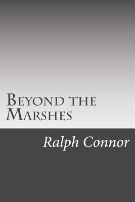 Beyond the Marshes 1502522276 Book Cover