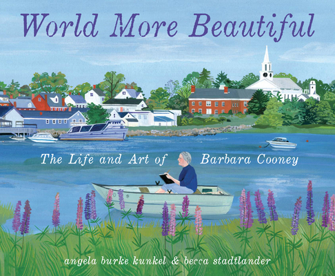 World More Beautiful: The Life and Art of Barba... 0593484398 Book Cover