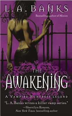 The Awakening: A Vampire Huntress Legend (Vampi... 0312987021 Book Cover