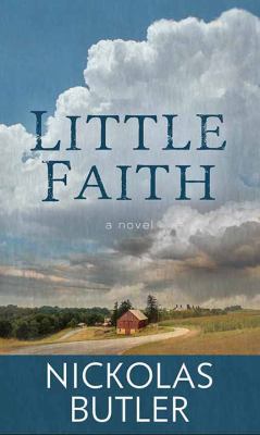 Little Faith [Large Print] 1643581775 Book Cover